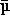 tex2html_wrap_inline1665